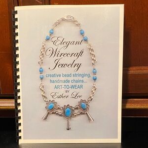Elegant Wirecraft Jewelry making how to craft vintage 2002 book by Esther Lee